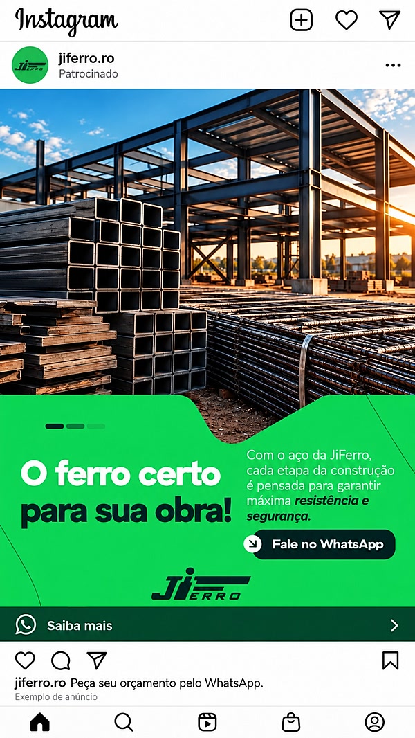 Anúncio da JiFerro no Instagram: o ferro certo para sua obra